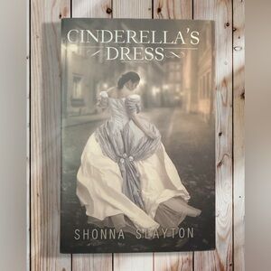 Cinderella’s Dress — Shonna Slayton
